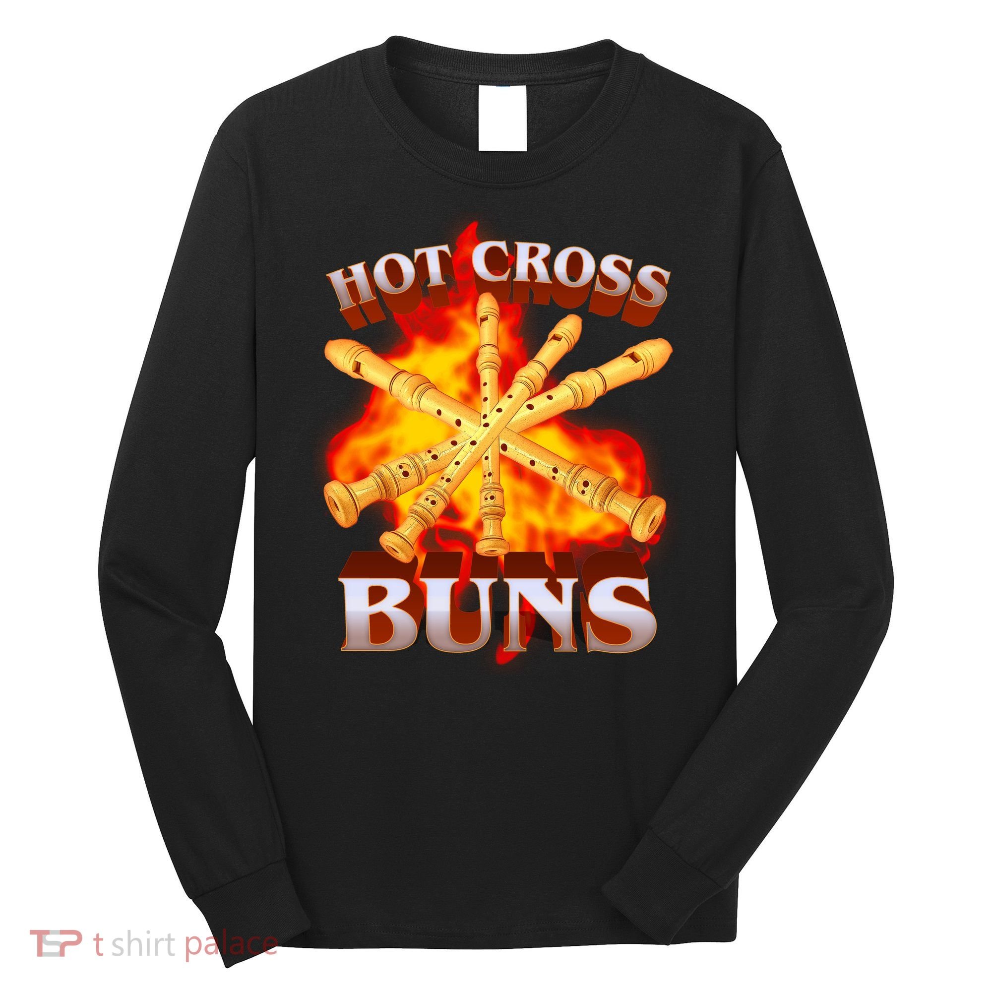 Hot Cross Buns Fire Recorder Flute Long Sleeve Shirt
