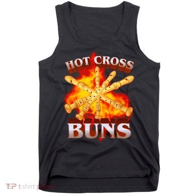 Hot Cross Buns Fire Recorder Flute Tank Top