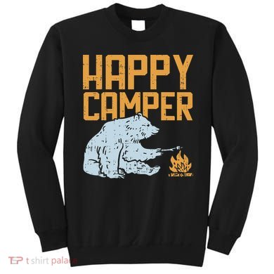 Happy Camper Bear Vacation Hiking Camp Campfire Camping Gift Sweatshirt