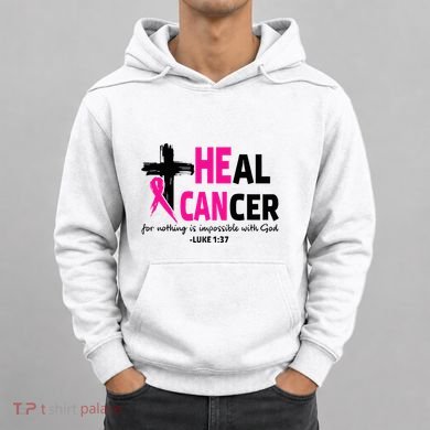 Heal Cancer Believe God Christian Breast Cancer Awareness Hoodie