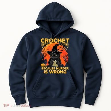 Halloween Crochet Because Murder Is Wrong For Halloween Cat Hoodie