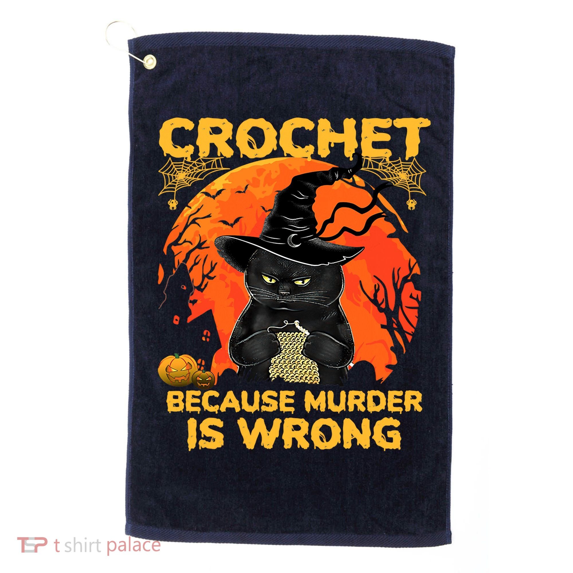 Halloween Crochet Because Murder Is Wrong For Halloween Cat Golf Towel