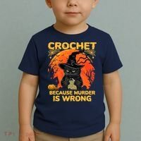 Halloween Crochet Because Murder Is Wrong For Halloween Cat Toddler T-Shirt thumb 2