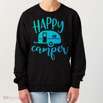 Happy Camper Camping Trailer Funny Camp Design Him And Her Cute Gift Women's Sweatshirt