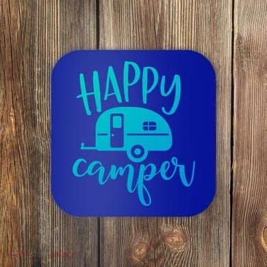 Happy Camper Camping Trailer Funny Camp Design Him And Her Cute Gift Coaster