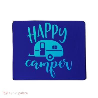 Happy Camper Camping Trailer Funny Camp Design Him And Her Cute Gift Mousepad