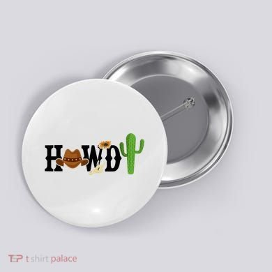 Howdy Cactus Country Button