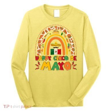 Happy Cinco De Mayo Long Sleeve Shirt