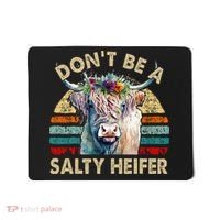 Highland Cow Dont Be Salty Heifer Mousepad thumb 0