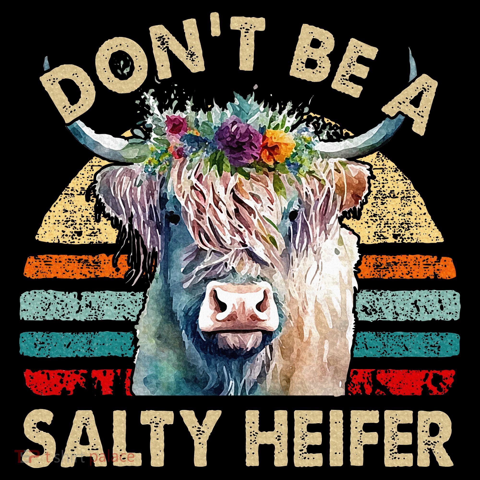Highland Cow Dont Be Salty Heifer Women's Tank Top