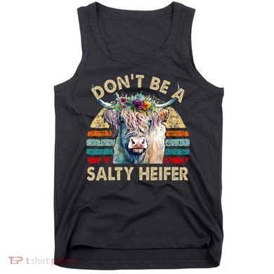Highland Cow Dont Be Salty Heifer Tank Top
