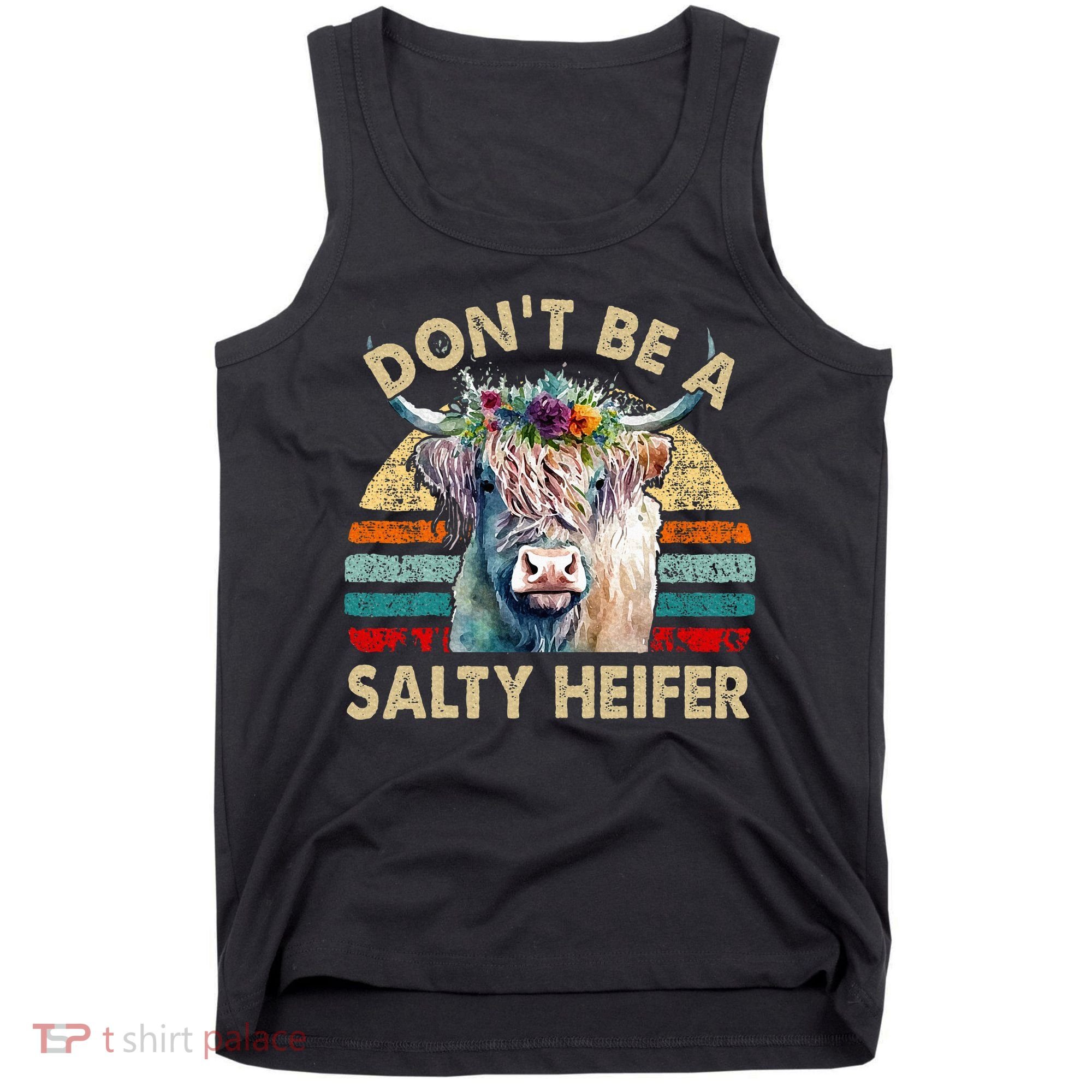 Highland Cow Dont Be Salty Heifer Tank Top
