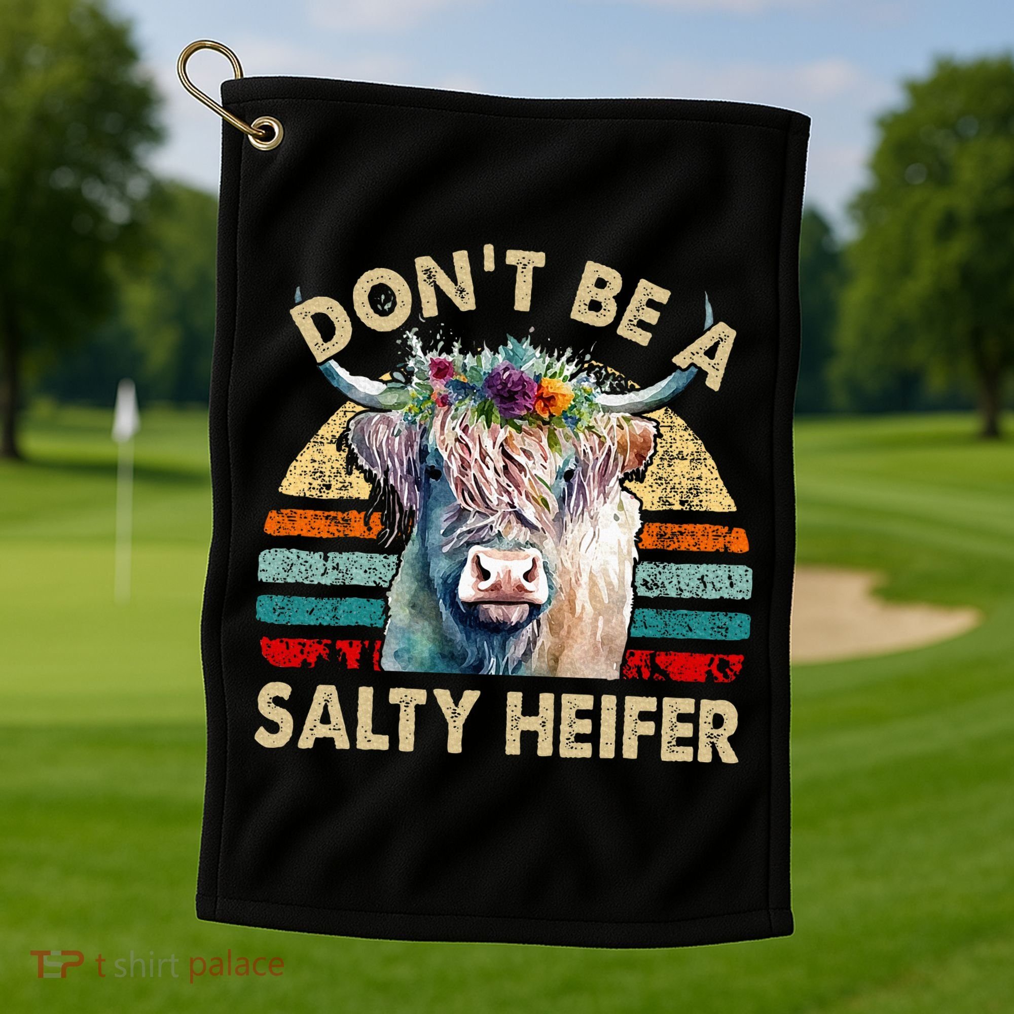 Highland Cow Dont Be Salty Heifer Golf Towel