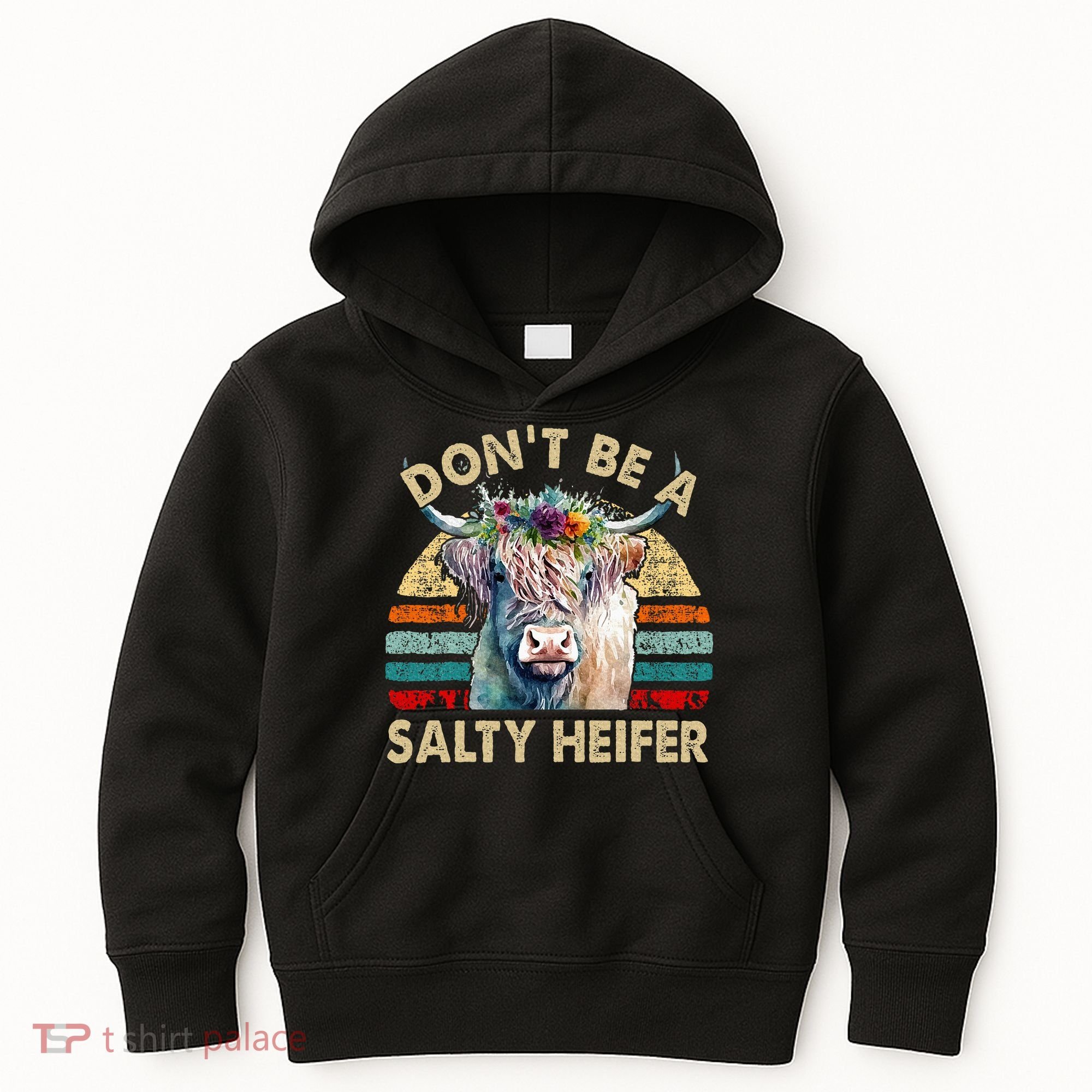 Highland Cow Dont Be Salty Heifer Kids Hoodie