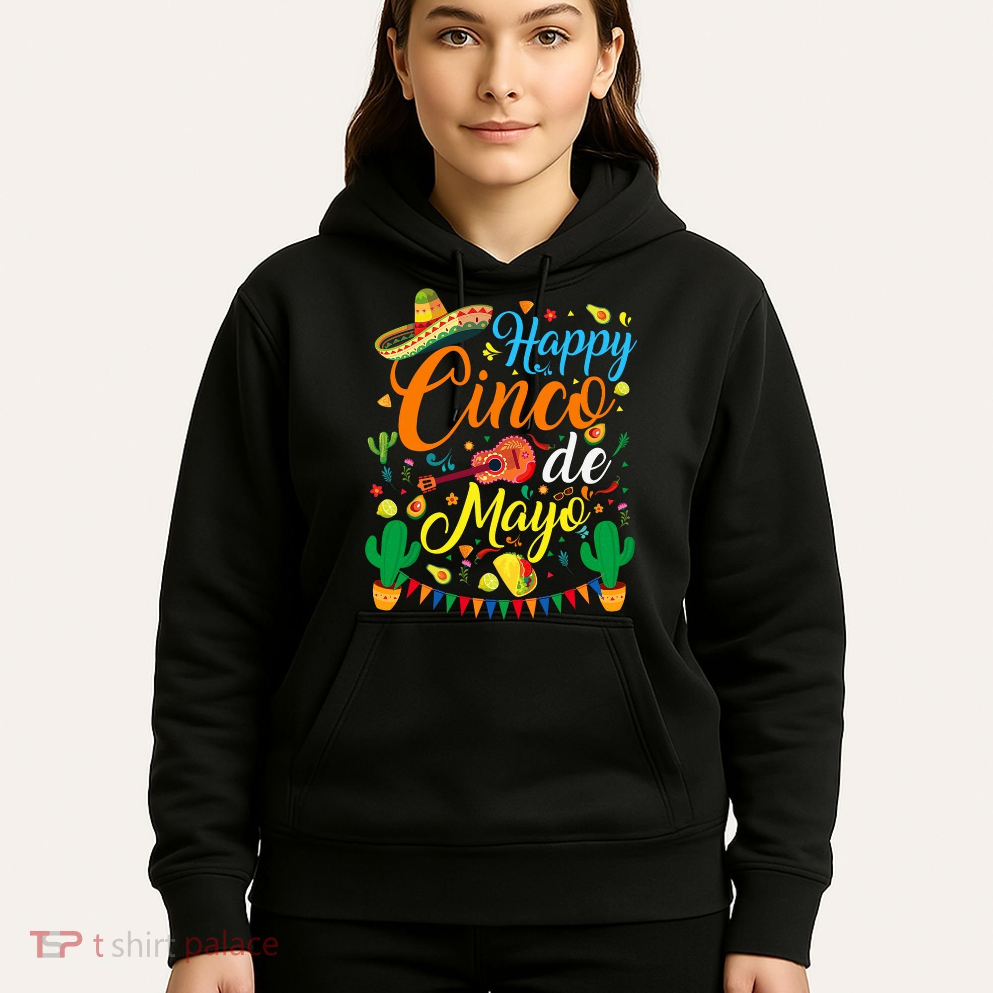 Happy Cinco De Mayo Fiesta Mexican Party 5 De Mayo  Hoodie