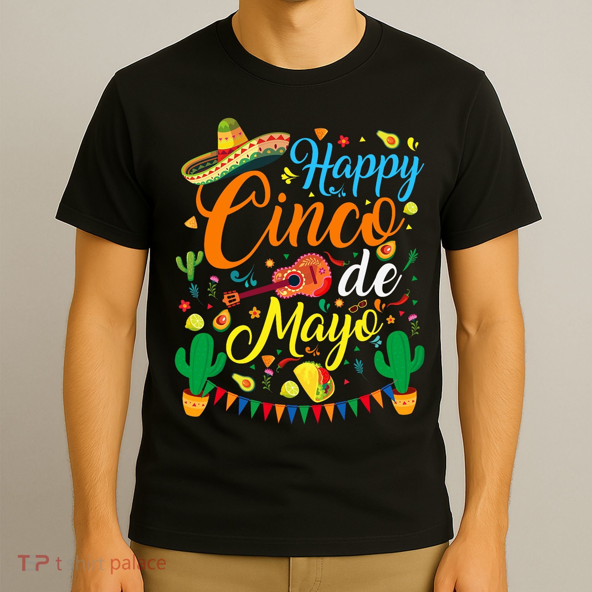 Happy Cinco De Mayo Fiesta Mexican Party 5 De Mayo  T-Shirt