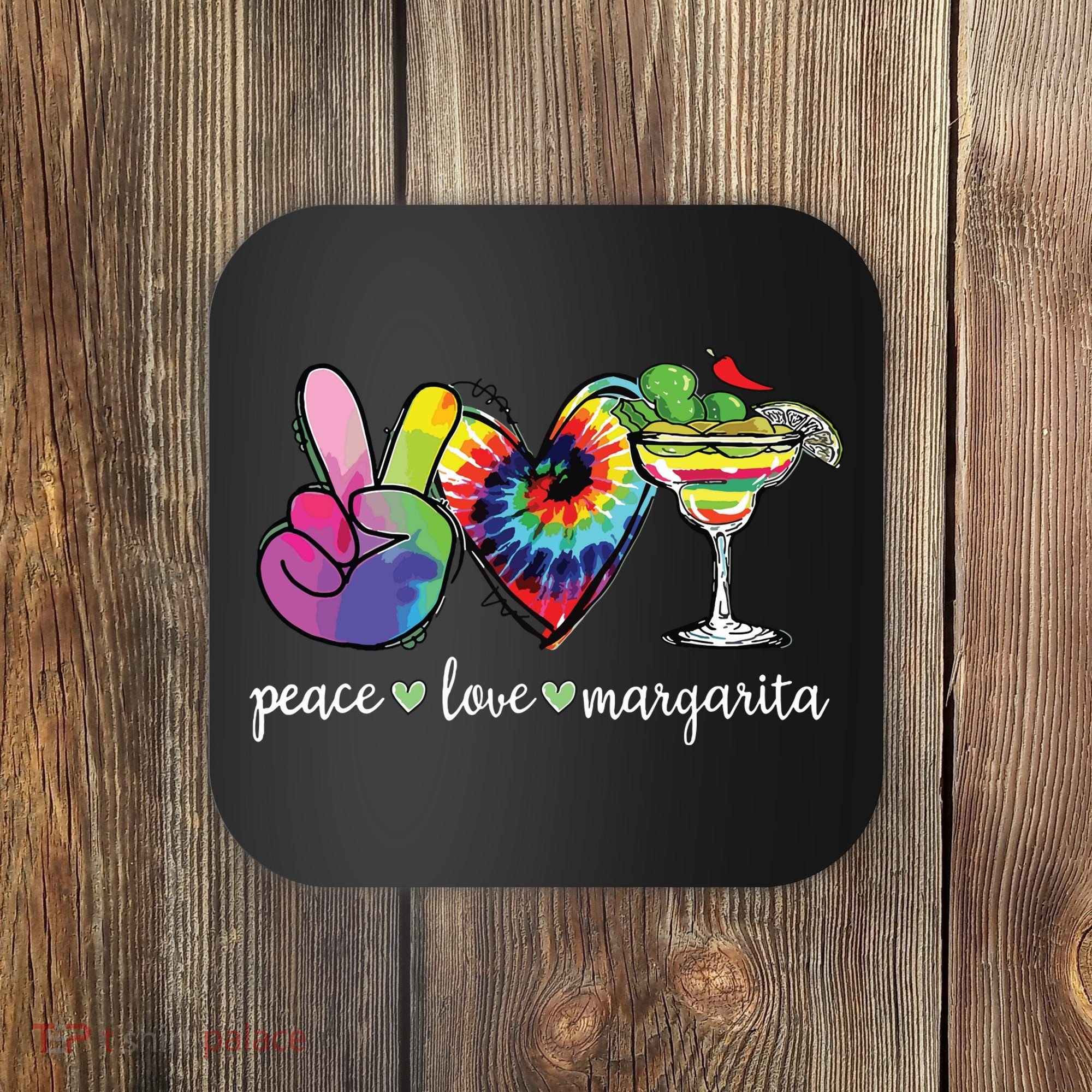 Happy Cinco De Mayo Peace Love Margarita Tie Dye Mexican Coaster