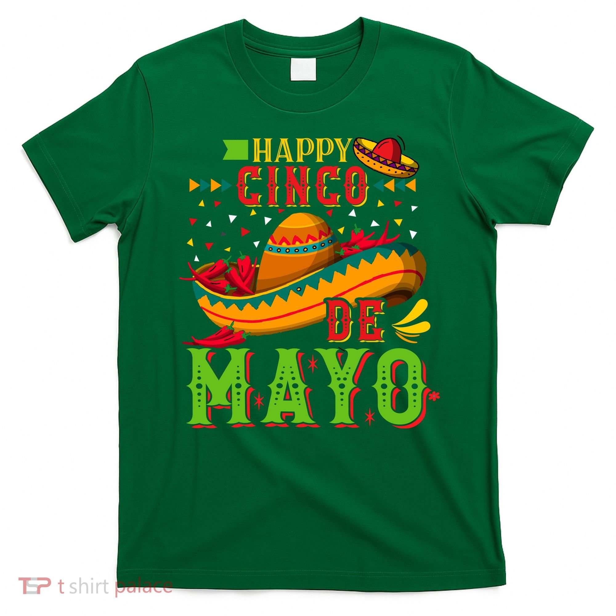 Happy Cinco De Mayo T-Shirt