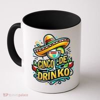 Happy Cinco De Mayo Fiesta Mexican Party 5 De Mayo Women Coffee Mug thumb 0
