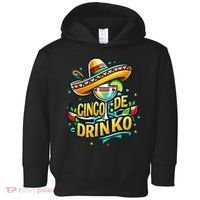 Happy Cinco De Mayo Fiesta Mexican Party 5 De Mayo Women Toddler Hoodie thumb 0