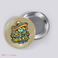 Happy Cinco De Mayo Fiesta Mexican Party 5 De Mayo Women Button thumb 0