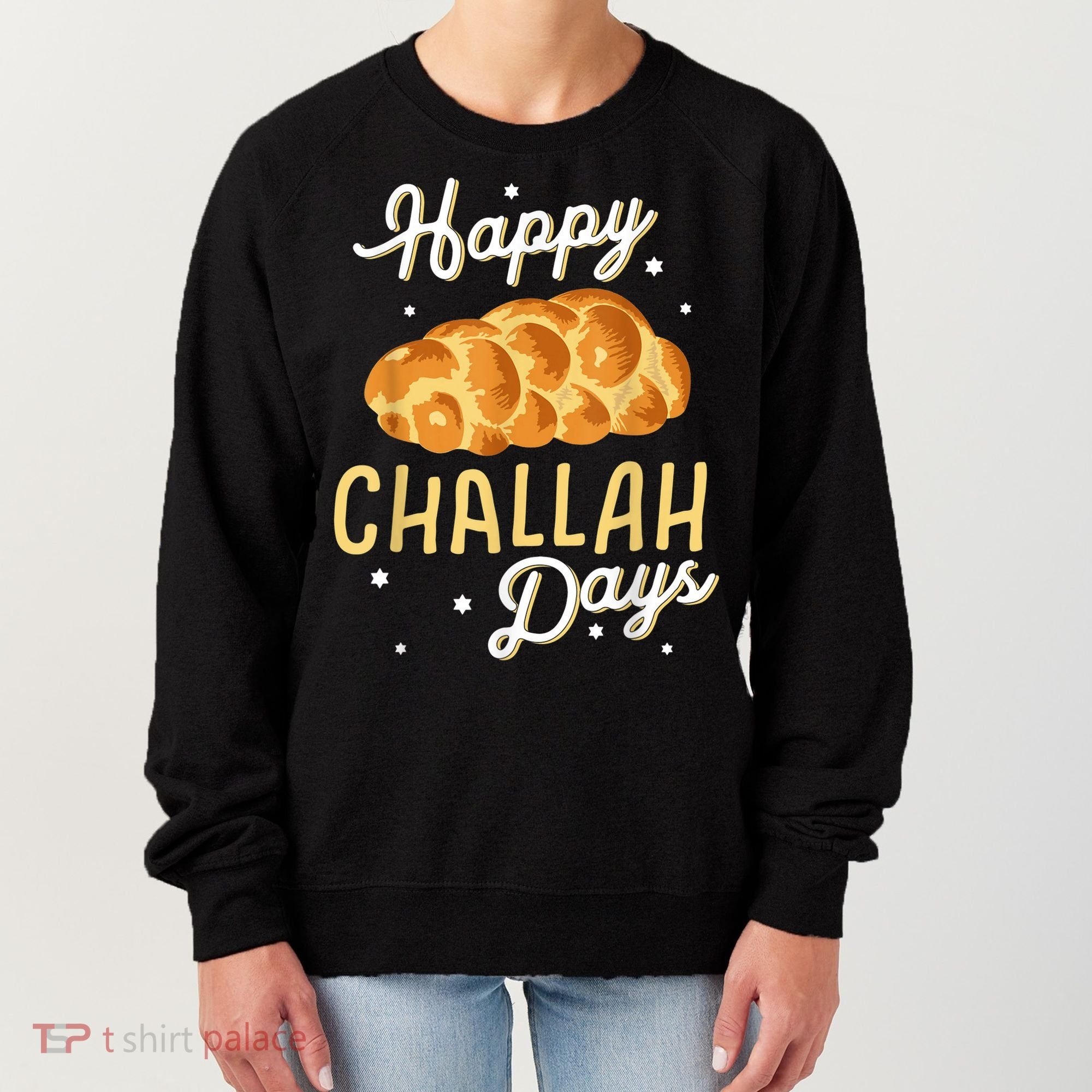 Happy Challah Days Hanukkah Chanukah Funny Jewish Bread Women's Sweatshirt