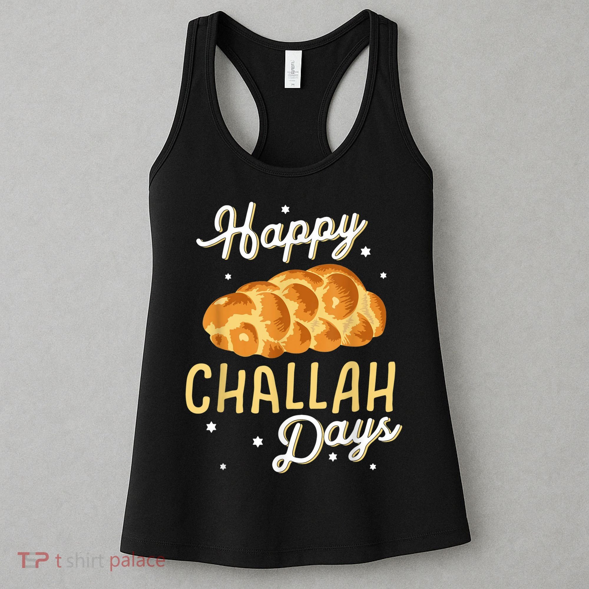Happy Challah Days Hanukkah Chanukah Funny Jewish Bread Women's Tank Top