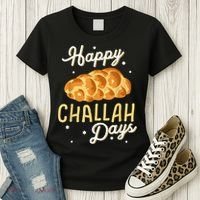Happy Challah Days Hanukkah Chanukah Funny Jewish Bread Women's T-Shirt thumb 3