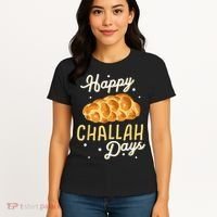Happy Challah Days Hanukkah Chanukah Funny Jewish Bread Women's T-Shirt thumb 4
