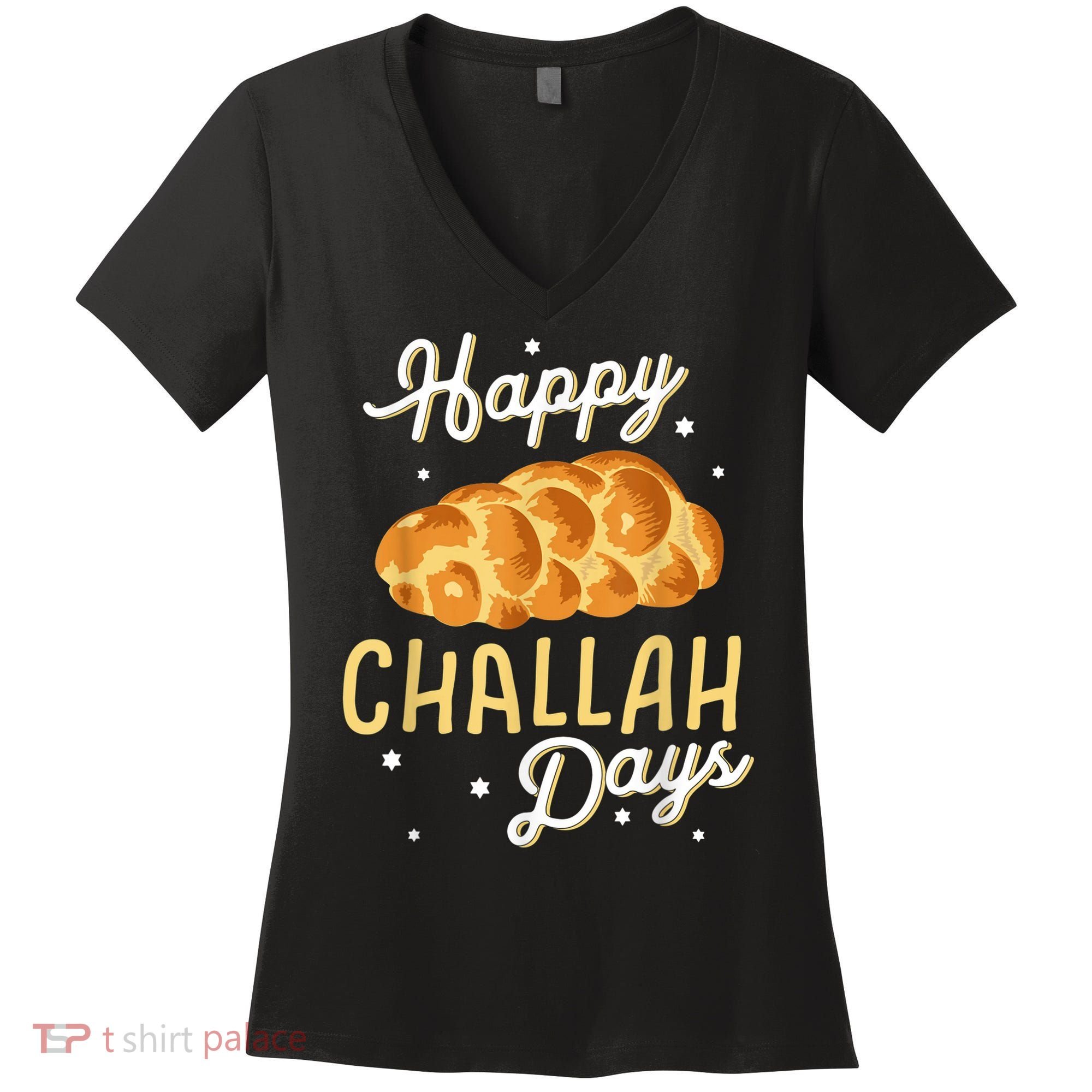 Happy Challah Days Hanukkah Chanukah Funny Jewish Bread Women's V-Neck T-Shirt