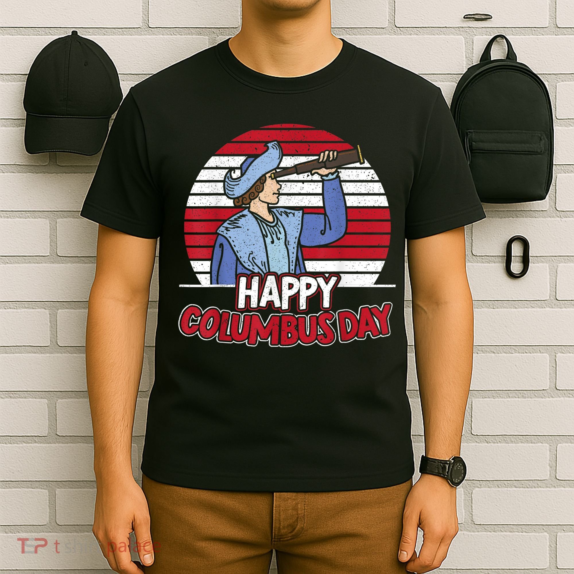 Happy Columbus Day Christopher Columbus Italian Navigator TShirt T-Shirt