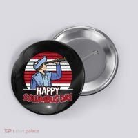 Happy Columbus Day Christopher Columbus Italian Navigator TShirt Button thumb 0