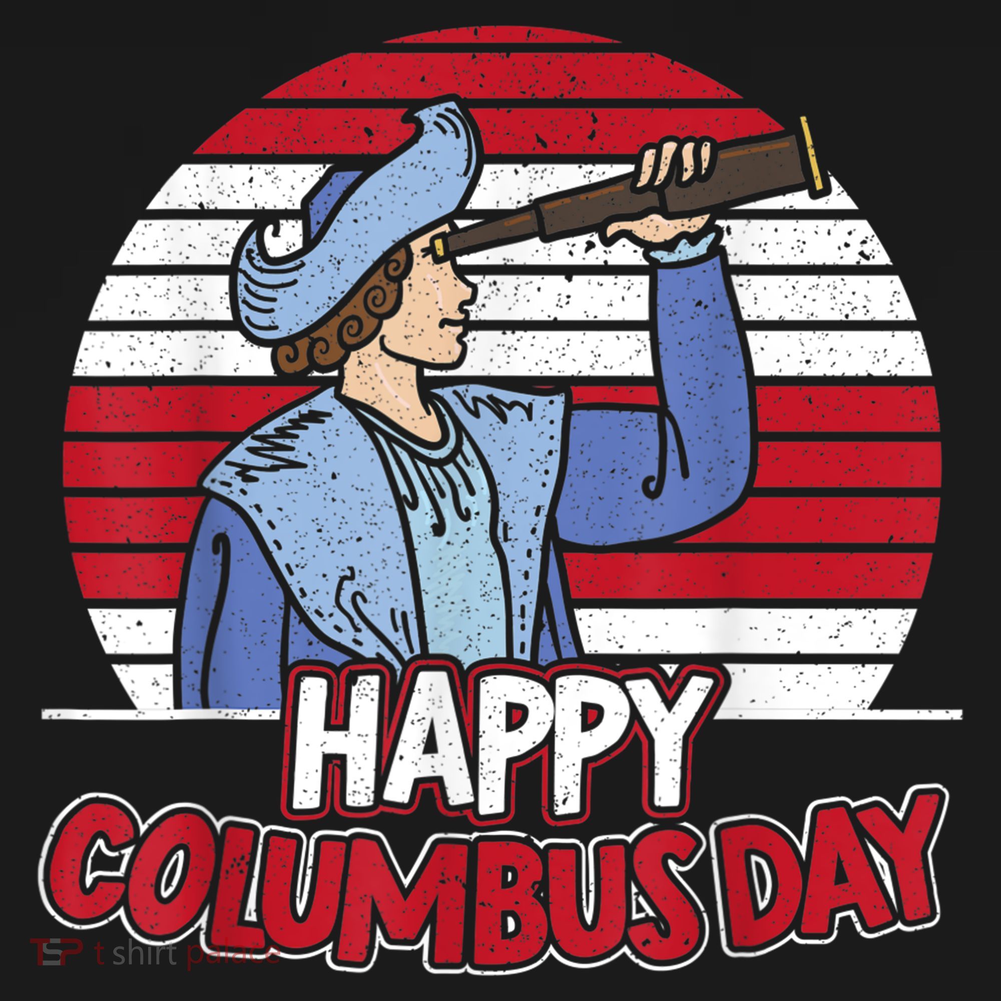 Happy Columbus Day Christopher Columbus Italian Navigator TShirt Ornament