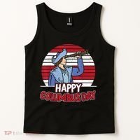 Happy Columbus Day Christopher Columbus Italian Navigator TShirt Tank Top thumb 2