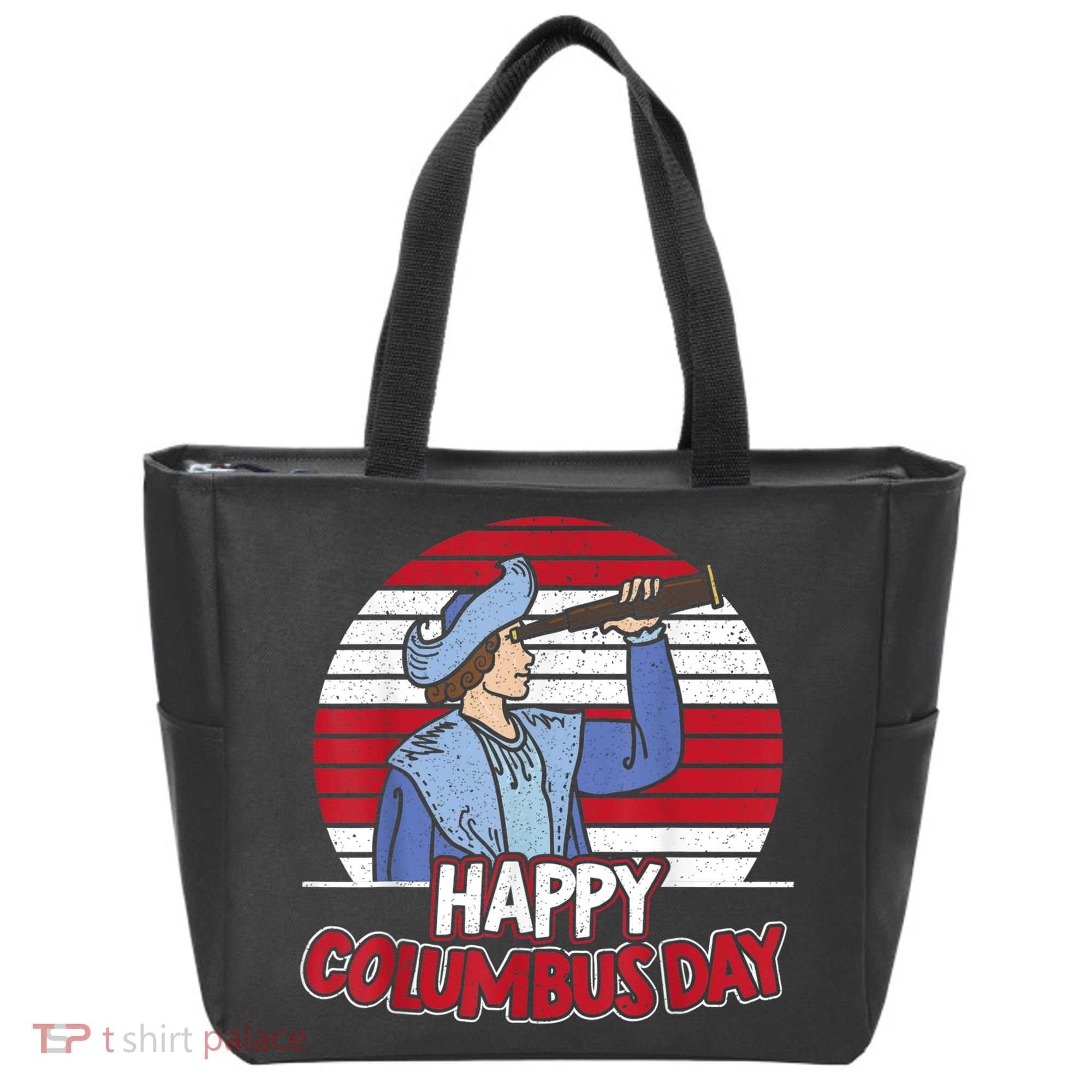 Happy Columbus Day Christopher Columbus Italian Navigator TShirt Tote Bag