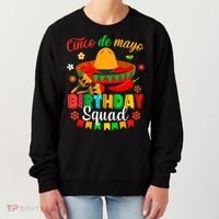 Happy Cinco De Mayo Birthday Squad Mexican Matching Family Women's Sweatshirt thumb 0