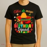 Happy Cinco De Mayo Birthday Squad Mexican Matching Family T-Shirt thumb 3