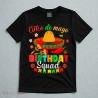 Happy Cinco De Mayo Birthday Squad Mexican Matching Family T-Shirt thumb 5