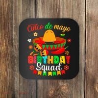 Happy Cinco De Mayo Birthday Squad Mexican Matching Family Coaster thumb 0