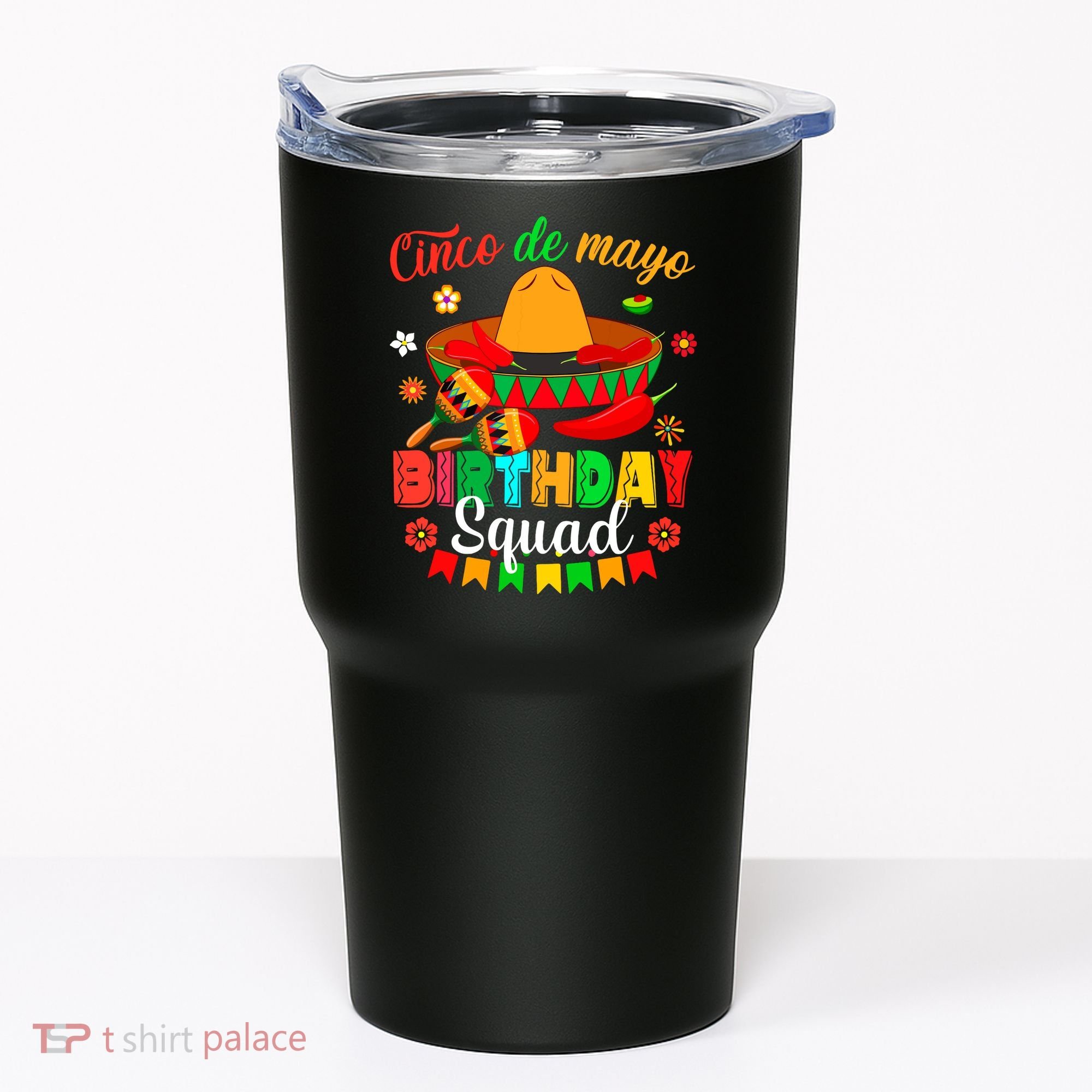 Happy Cinco De Mayo Birthday Squad Mexican Matching Family Tumbler