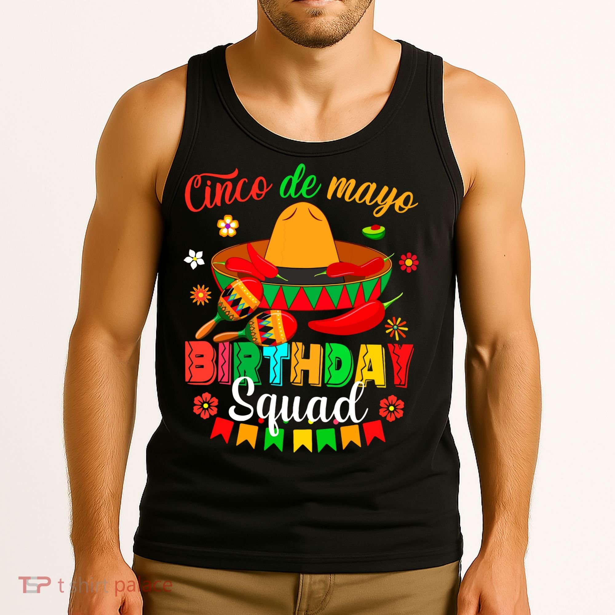 Happy Cinco De Mayo Birthday Squad Mexican Matching Family Tank Top