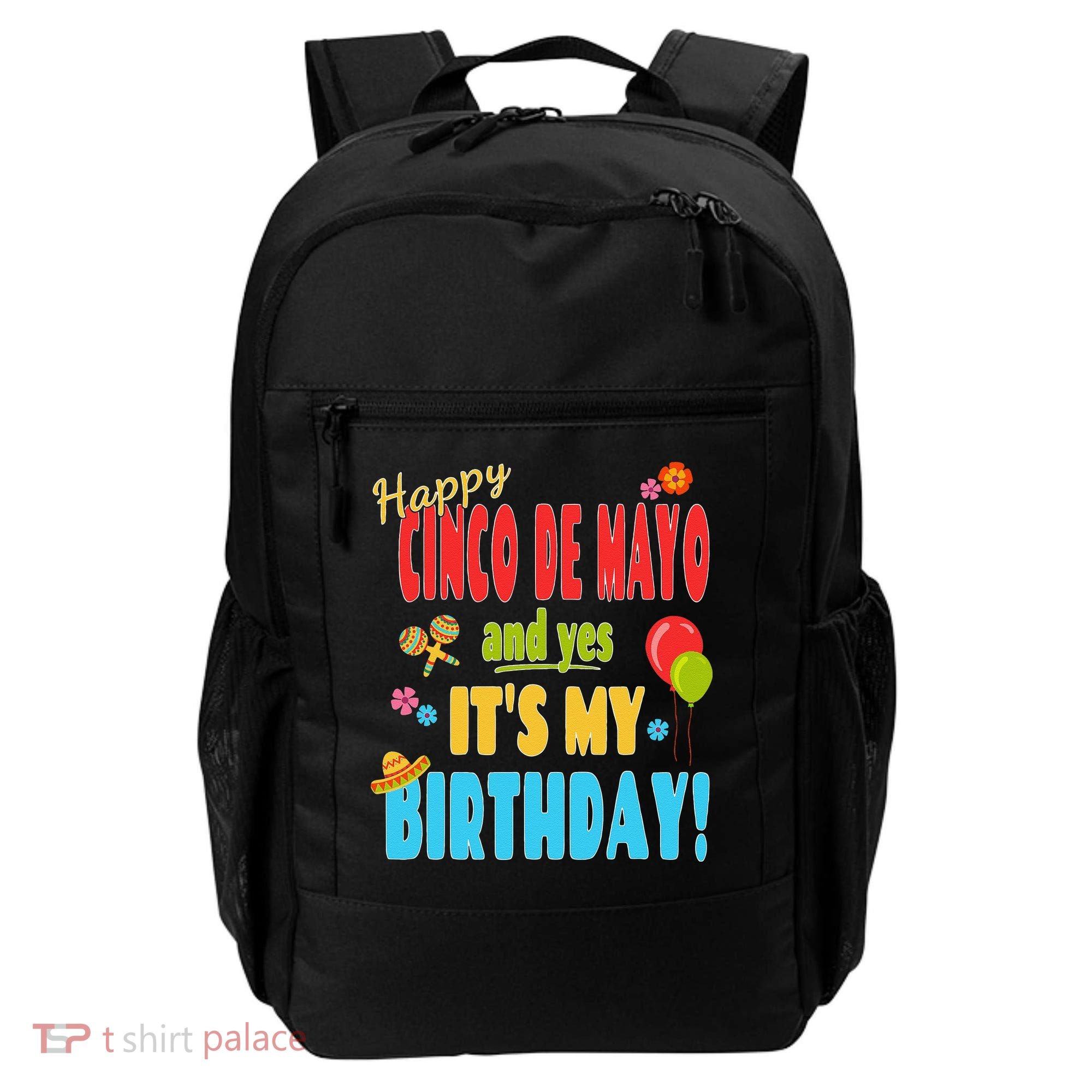 Happy Cinco De Mayo Birthday May 5th Birthday Party Backpack