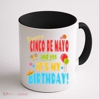 Happy Cinco De Mayo Birthday May 5th Birthday Party Coffee Mug thumb 1