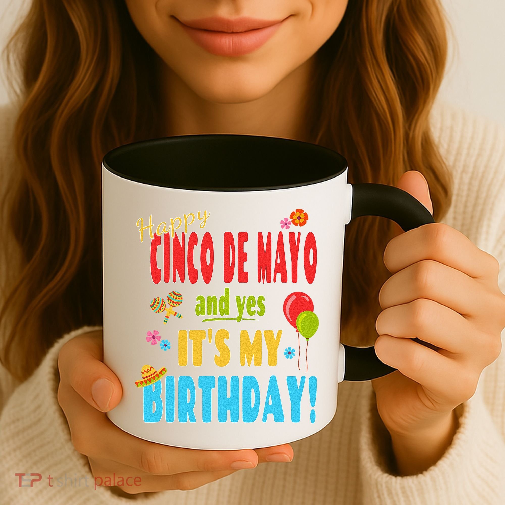 Happy Cinco De Mayo Birthday May 5th Birthday Party Coffee Mug
