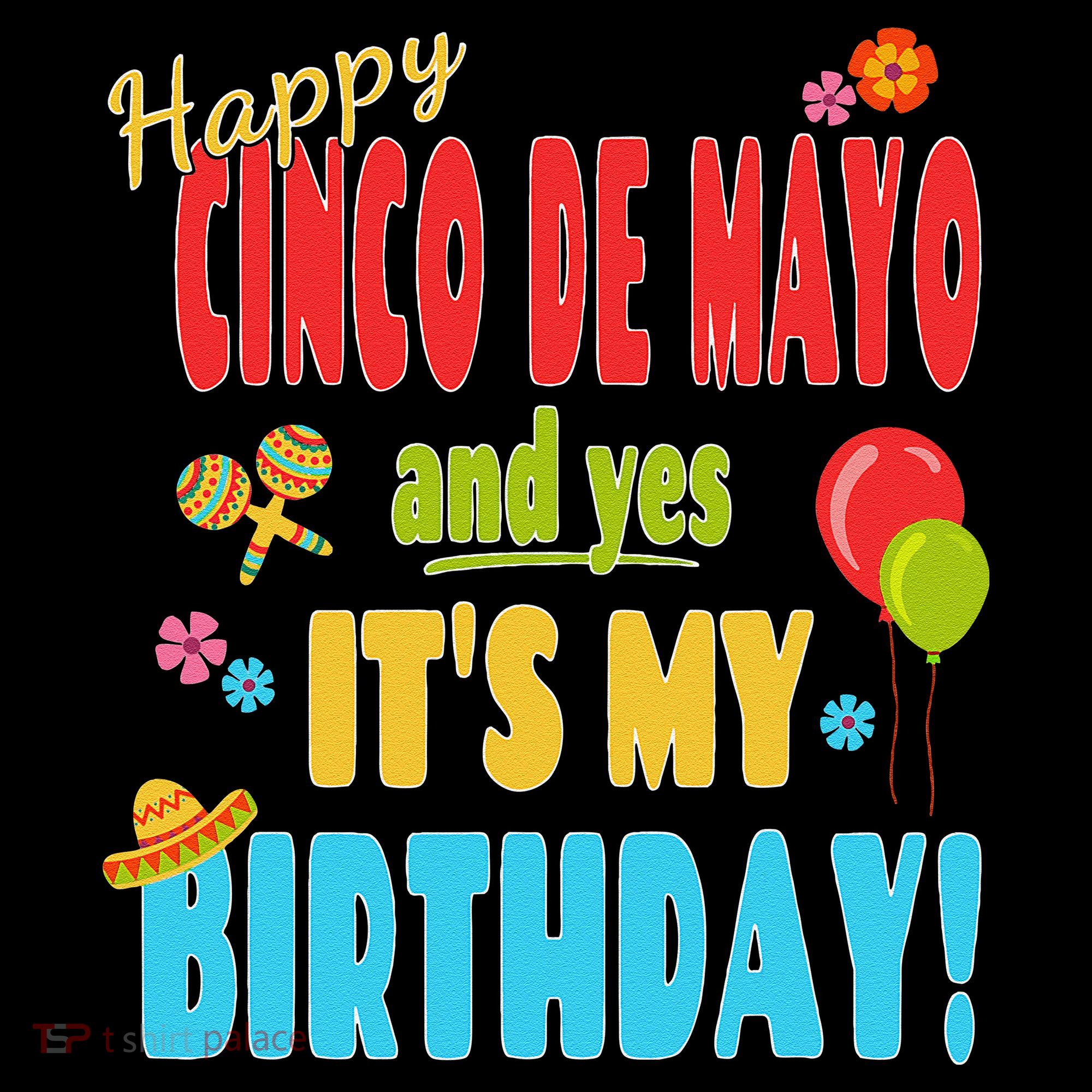 Happy Cinco De Mayo Birthday May 5th Birthday Party Coffee Mug