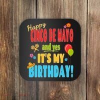 Happy Cinco De Mayo Birthday May 5th Birthday Party Coaster thumb 0