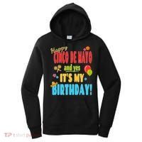 Happy Cinco De Mayo Birthday May 5th Birthday Party Women's Hoodie thumb 0