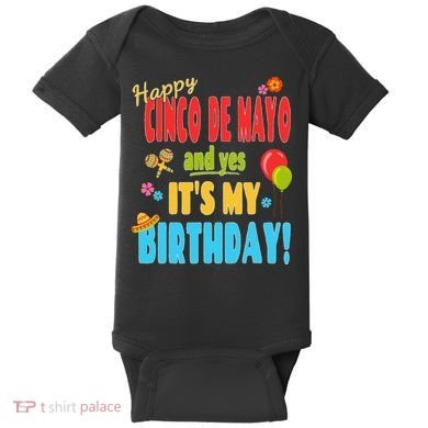 Happy Cinco De Mayo Birthday May 5th Birthday Party Baby Bodysuit