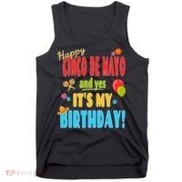 Happy Cinco De Mayo Birthday May 5th Birthday Party Tank Top thumb 0