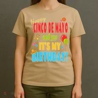 Happy Cinco De Mayo Birthday May 5th Birthday Party T-Shirt thumb 4